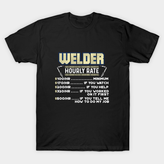 Welder T-Shirt by Andreeastore  